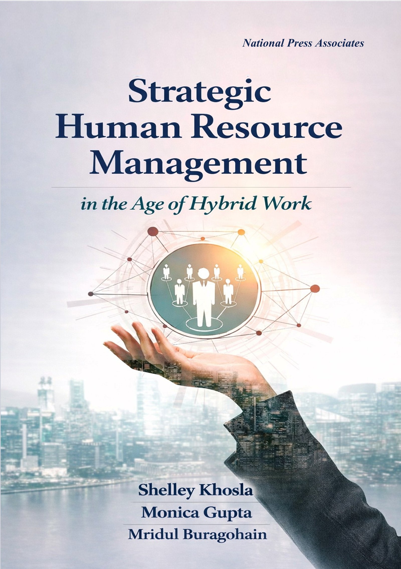Strategic Human Resource Management in the Age of Hybrid Work